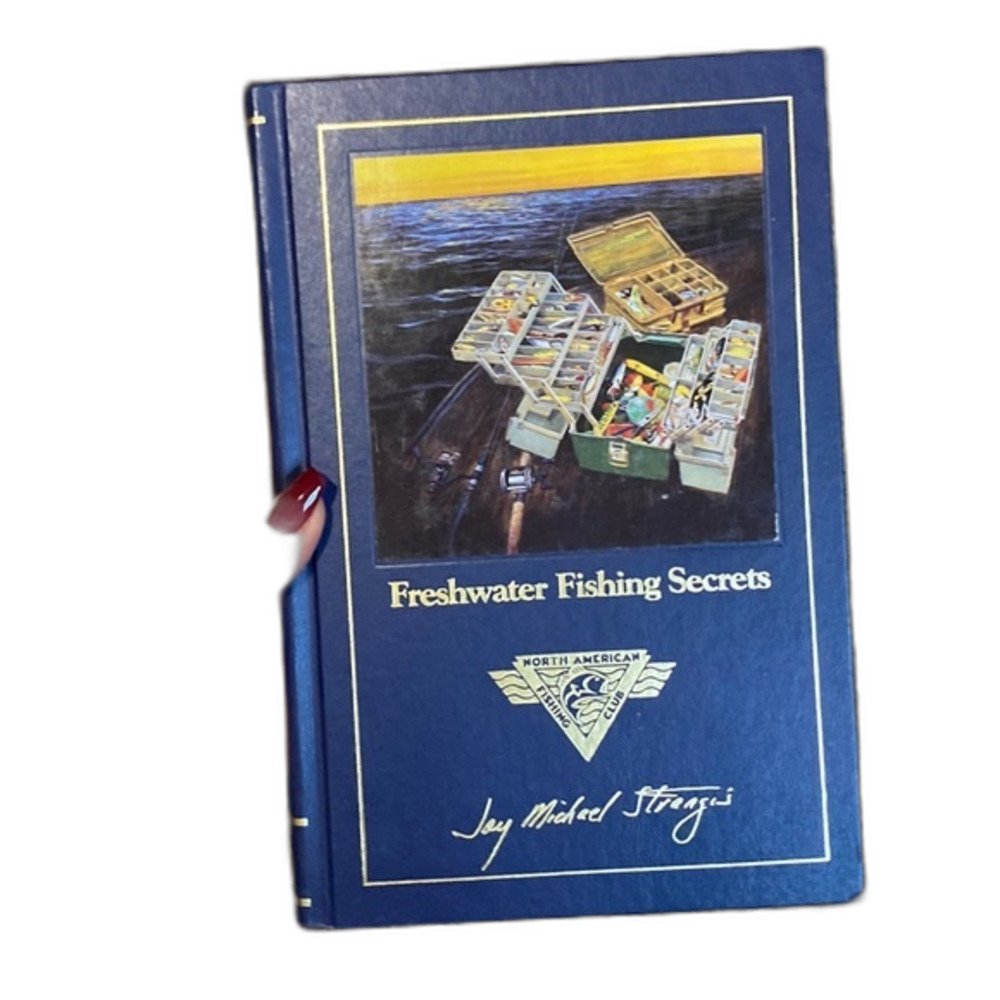Freshwater Fishing Secrets North American Fishing Club Jay Michael Strangis